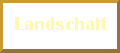 Landschaften